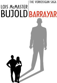 Barrayar, de Lois McMaster Bujold