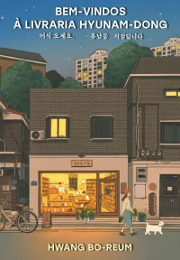 Bem-vindos à livraria Hyunam-dong, de Hwang Bo-Reum