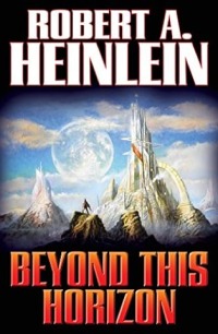 Beyond this horizon, de Anson MacDonald