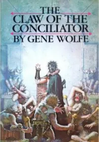 Capa do livro The Claw of the Conciliator de Gene Wolfe