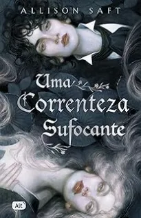 Capa do livro Uma Correnteza Sufocante