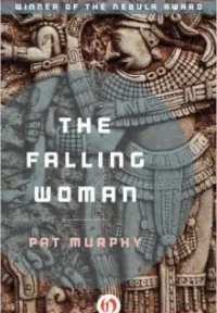 Capa do livro The Falling Woman de Pat Murphy