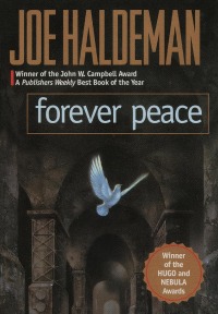 Forever Peace, de Joe Haldeman