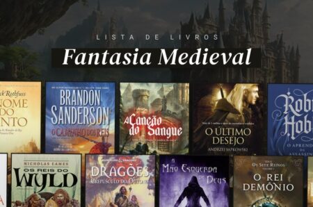 Capas de livros de fantasia medieval com os dizeres 'Lista de livros de Fantasia Medieval'