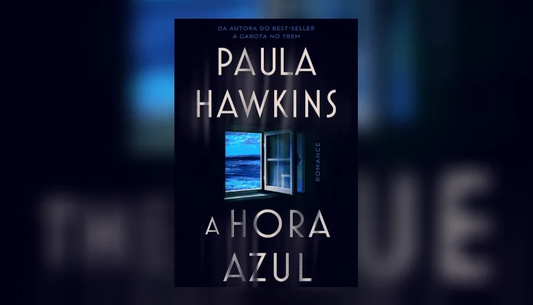 Livro A Hora Azul, de Paula Hawkins