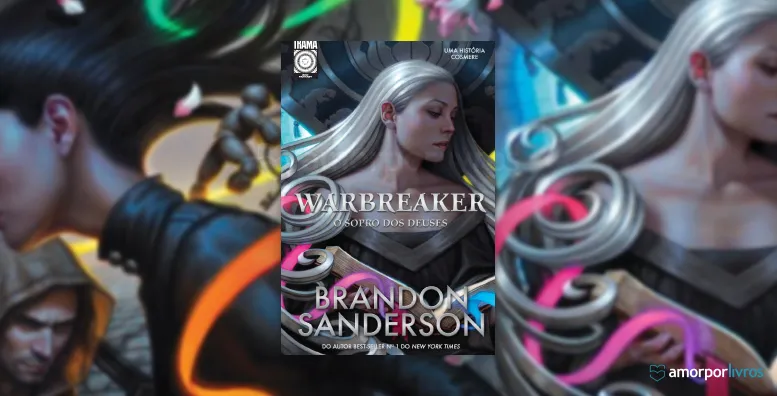 Capa do livro Warbreaker: o sopro dos deuses, de Brandon Sanderson