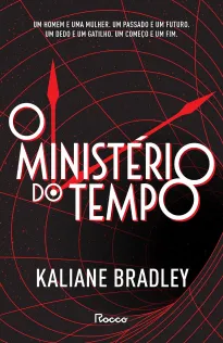 Capa do livro O Ministério do Tempo