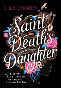 Saint Death's Daughter, de CSE Cooney