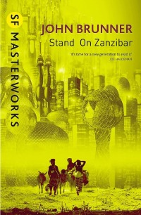 Stand on Zanzibar, de John Brunner