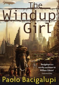 The Windup Girl, de Paolo Bacigalupi