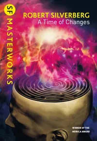 Capa do livro A Time of Changes de Robert Silverberg