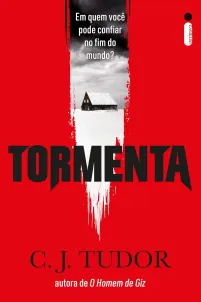 Capa do livro Tormenta da escritora C. J. Tudor