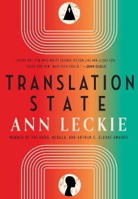 Translation State, de Ann Leckie