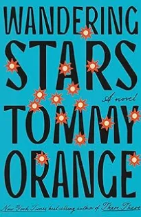 Wandering Stars de Tommy Orange